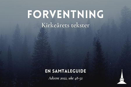 Forventning, Kirkeårets tekster